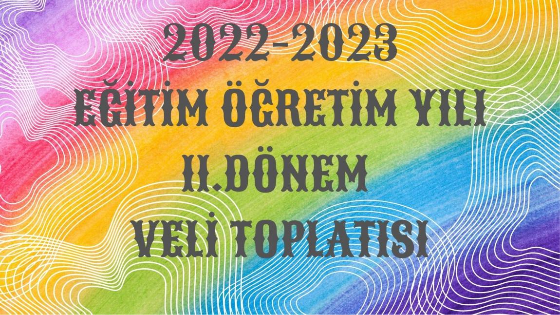  VELİ TOPLANTISI